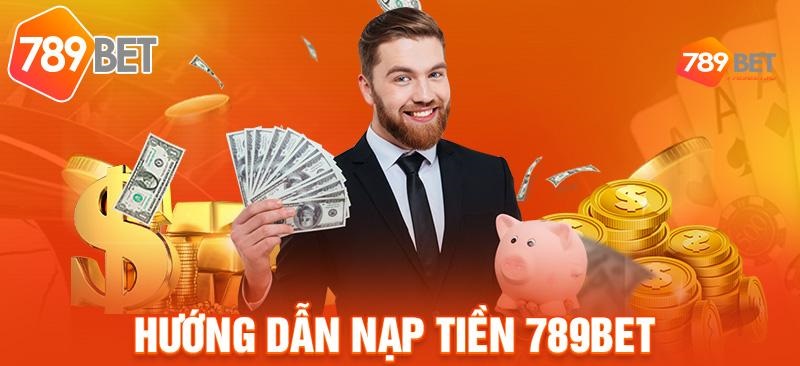 Cách nạp tiền vào 789Bet bằng Viettel Pay