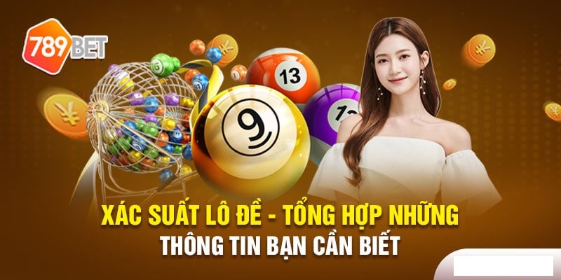 Khái niệm chung về xổ số điện toán 789Bet