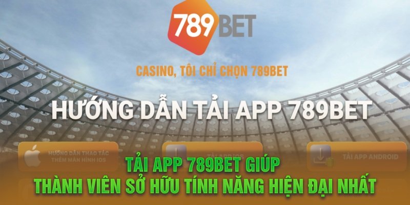 Cách tải app 789bet về điện thoại.